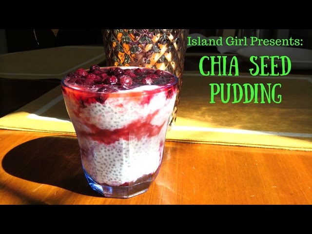 Chia Seed Pudding